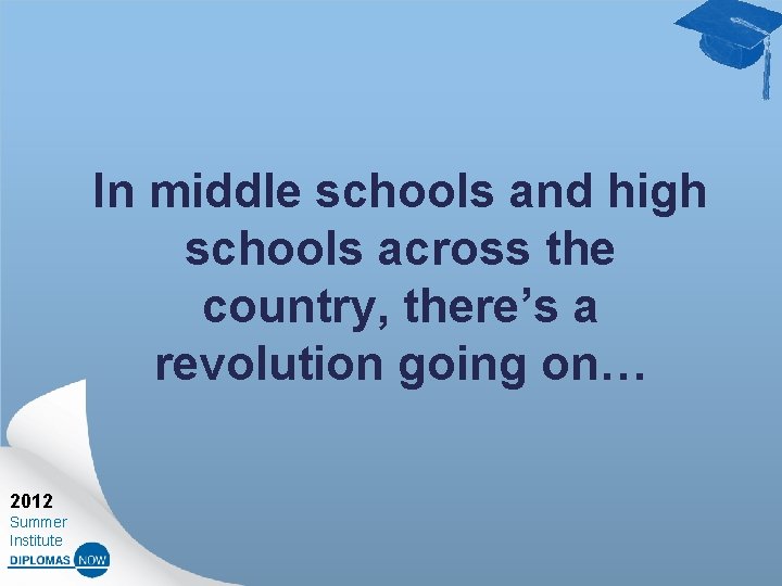 In middle schools and high schools across the country, there’s a revolution going on…