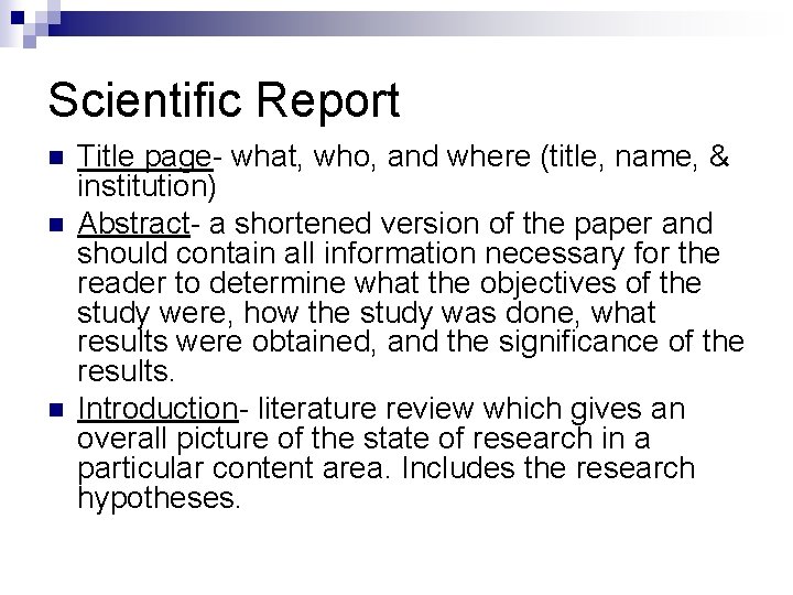Scientific Report n n n Title page- what, who, and where (title, name, &