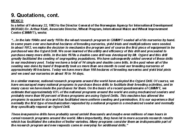 9. Quotations, cont. MEXICO In a letter of February 22, 1983 to the Director