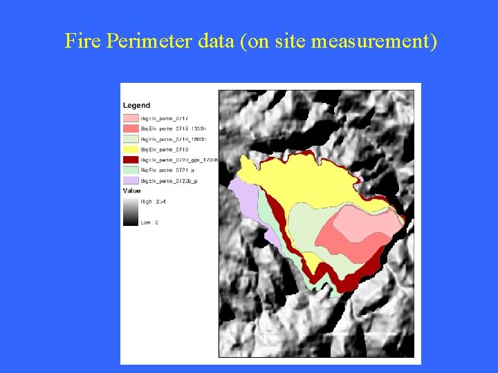 Fire Perimeter data (on site measurement) 
