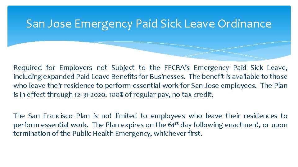 San Jose Emergency Paid Sick Leave Ordinance Required for Employers not Subject to the