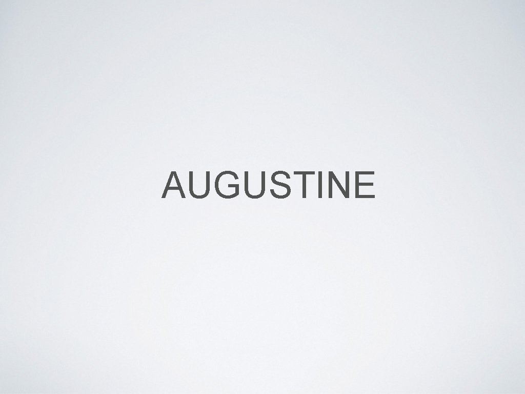 AUGUSTINE 