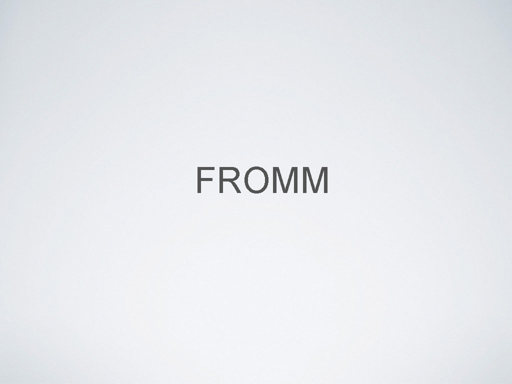 FROMM 