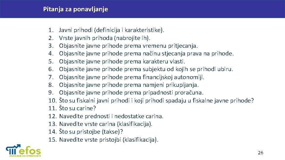 Pitanja za ponavljanje 1. 2. 3. 4. 5. 6. 7. 8. 9. 10. 11.