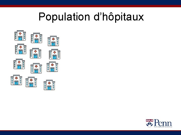 Population d’hôpitaux 