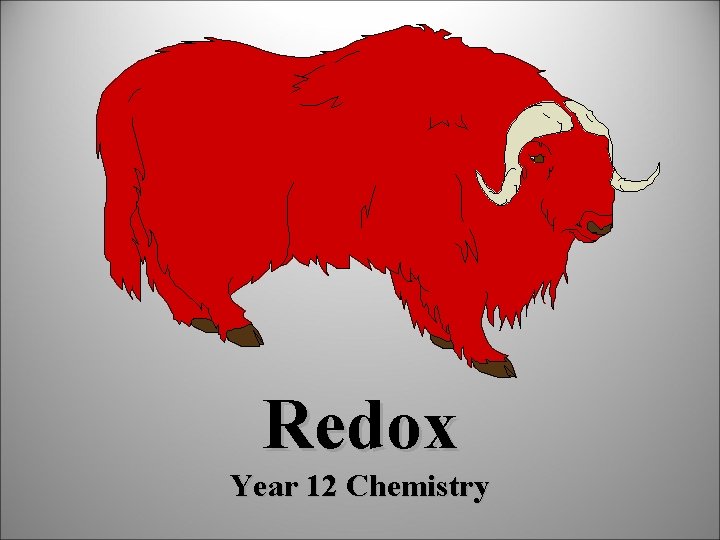 Redox Year 12 Chemistry 