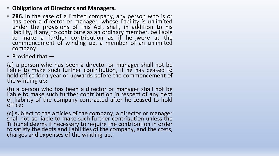  • Obligations of Directors and Managers. • 286. In the case of a