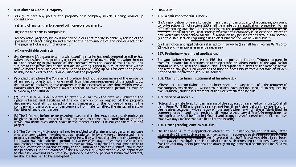  • Disclaimer of Onerous Property. • DISCLAIMER • 333. (1) Where any part