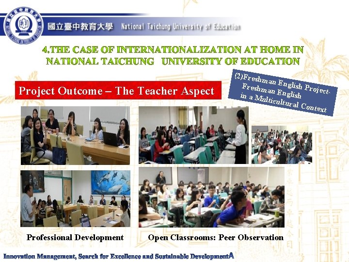 Project Outcome – The Teacher Aspect Professional Development (2)Fres hman Freshm English Proj ectan