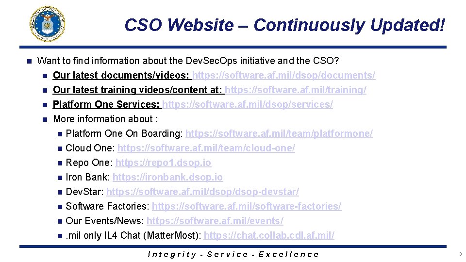 CSO Website – Continuously Updated! n Want to find information about the Dev. Sec.