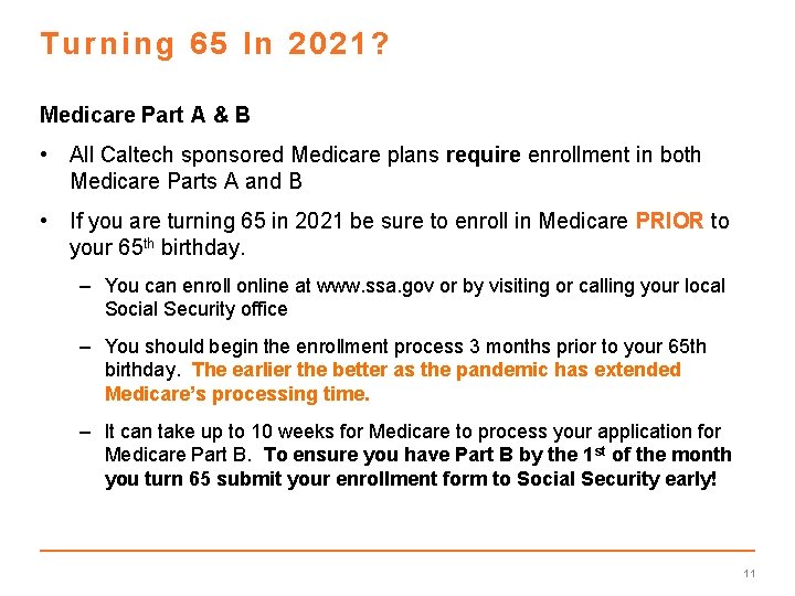Turning 65 In 2021? Medicare Part A & B • All Caltech sponsored Medicare