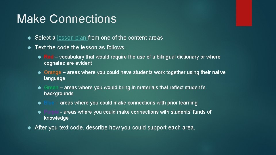 Make Connections Select a lesson plan from one of the content areas Text the