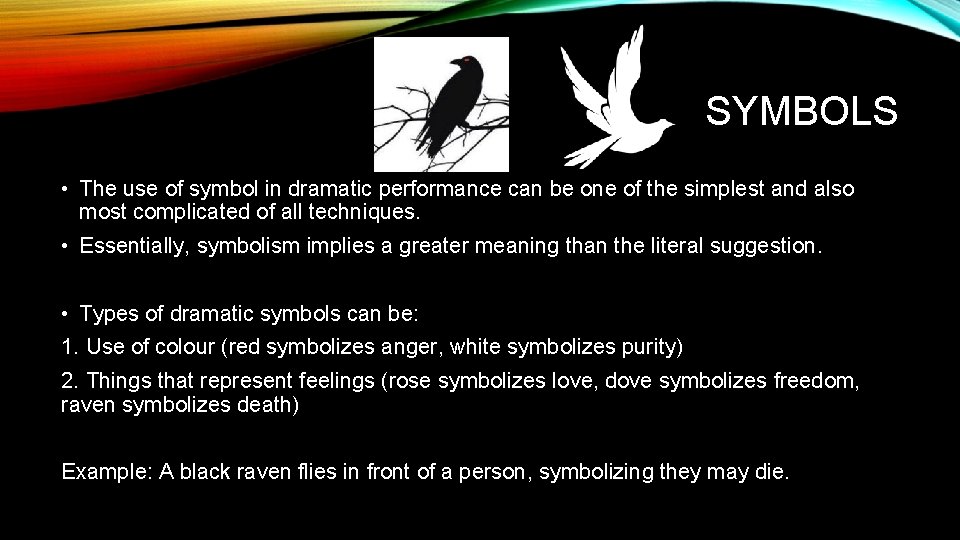 THE 6 DRAMATIC ELEMENTS MUAHAHAHA TENSION Tension can
