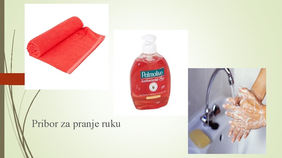 Pribor za pranje ruku 