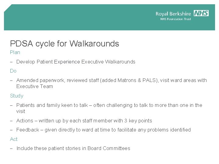 PDSA cycle for Walkarounds Plan - Develop Patient Experience Executive Walkarounds Do - Amended PDSA cycle for Walkarounds Plan - Develop Patient Experience Executive Walkarounds Do - Amended