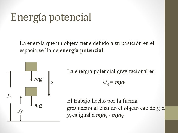Energa potencial Fsica I Contenido Energa potencial Fuerzas
