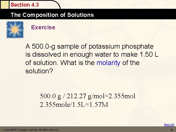 Section 4. 3 The Composition of Solutions Exercise A 500. 0 -g sample of