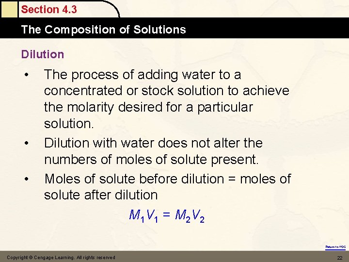 Section 4. 3 The Composition of Solutions Dilution • • • The process of