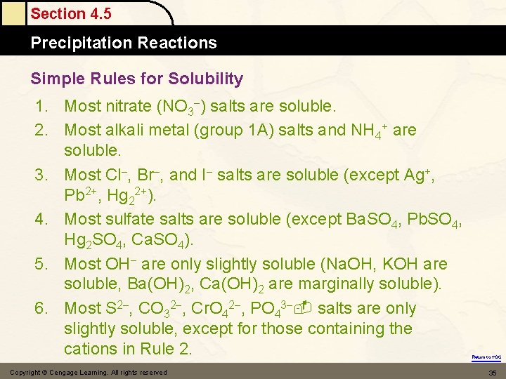 Section 4. 5 Precipitation Reactions Simple Rules for Solubility 1. Most nitrate (NO 3