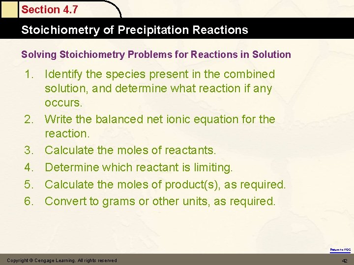 Section 4. 7 Stoichiometry of Precipitation Reactions Solving Stoichiometry Problems for Reactions in Solution
