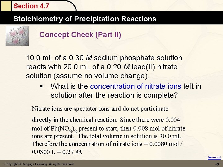 Section 4. 7 Stoichiometry of Precipitation Reactions Concept Check (Part II) 10. 0 m.