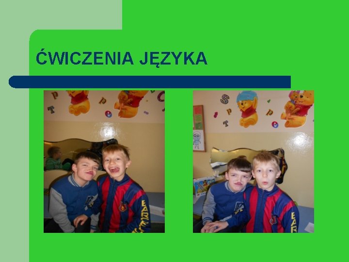 ĆWICZENIA JĘZYKA 