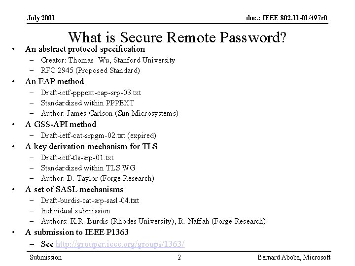 July 2001 • doc. : IEEE 802. 11 -01/497 r 0 What is Secure