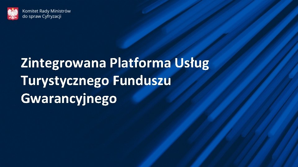 Zintegrowana Platforma Usług Turystycznego Funduszu Gwarancyjnego 