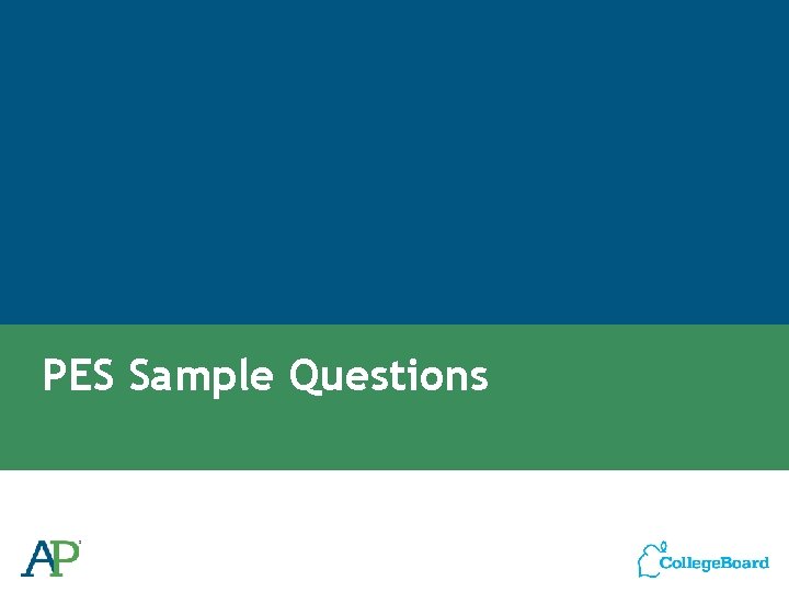 PES Sample Questions PES Sample Questions