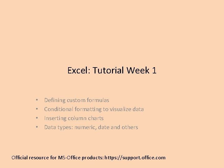 Excel Tutorial Week 1 Defining custom formulas Conditional