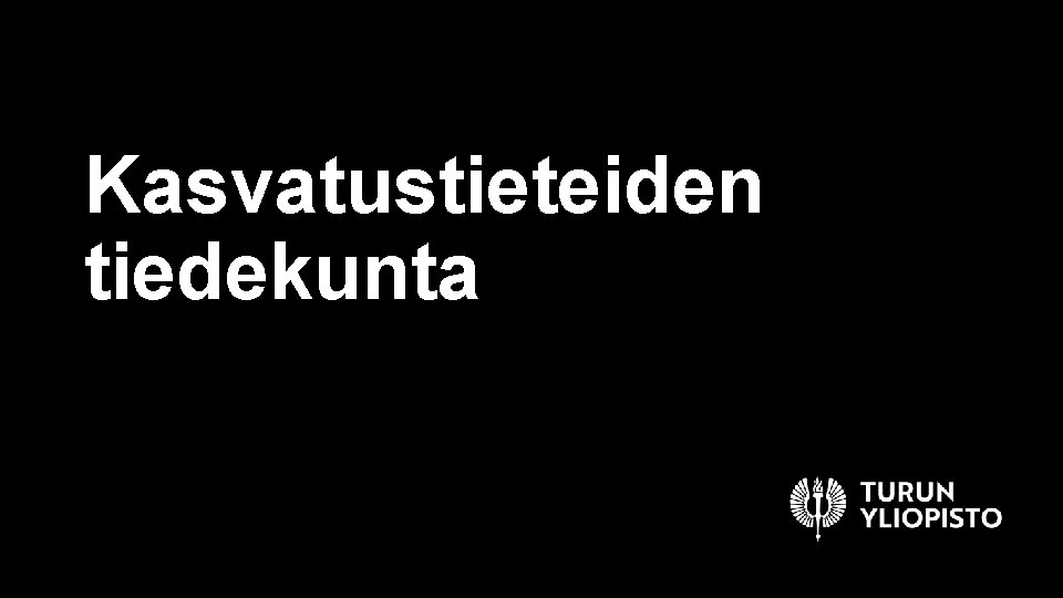 Kasvatustieteiden tiedekunta 