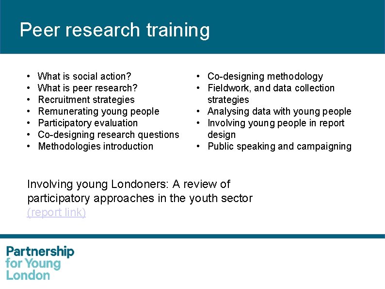 Peer research training • • What is social action? What is peer research? Recruitment