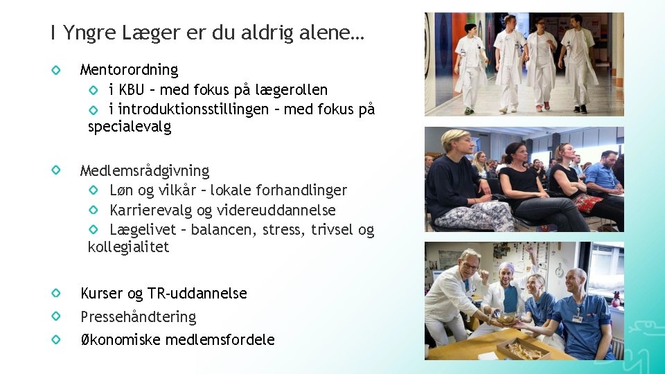 I Yngre Læger er du aldrig alene… Mentorordning i KBU – med fokus på