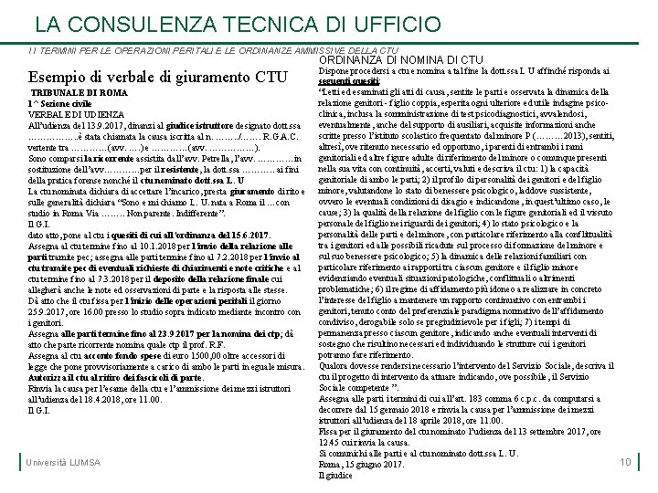 LA CONSULENZA TECNICA DI UFFICIO I I TERMINI PER LE OPERAZIONI PERITALI E LE