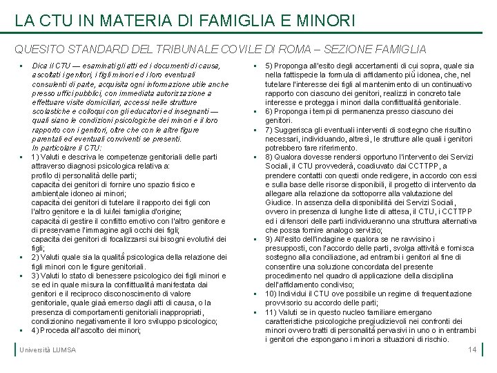 LA CTU IN MATERIA DI FAMIGLIA E MINORI QUESITO STANDARD DEL TRIBUNALE COVILE DI