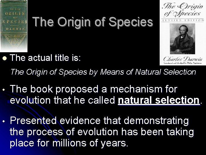 The Origin of Species l The actual title is: The Origin of Species by