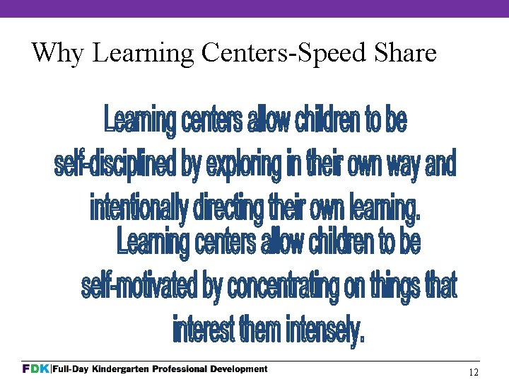 Why Learning Centers-Speed Share 12 