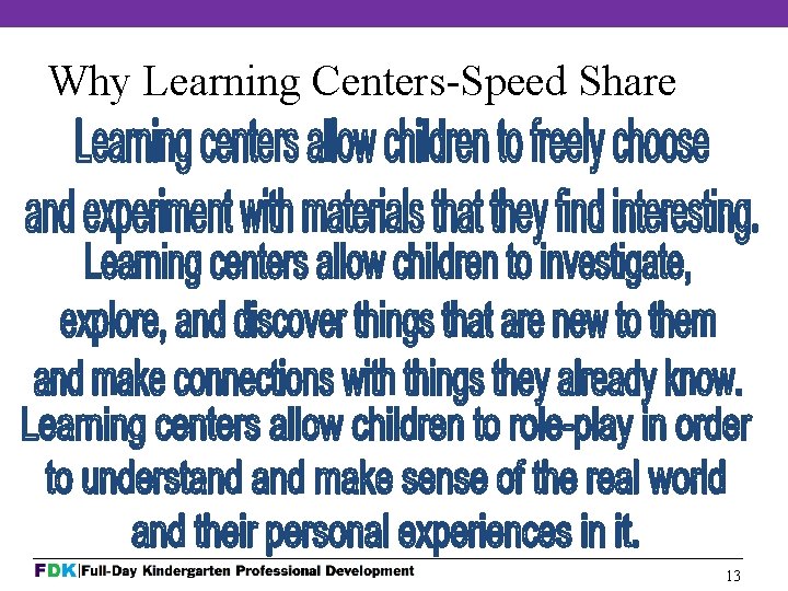 Why Learning Centers-Speed Share 13 