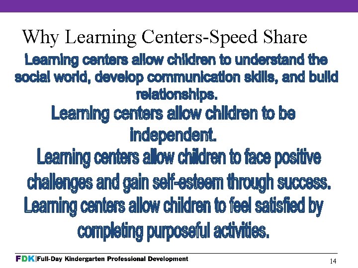 Why Learning Centers-Speed Share 14 