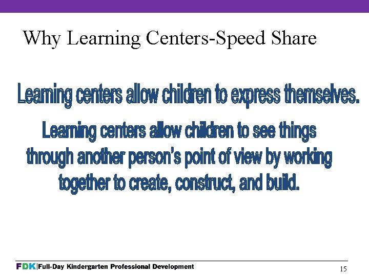 Why Learning Centers-Speed Share 15 