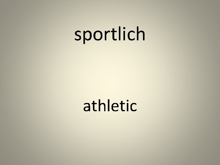 sportlich athletic 