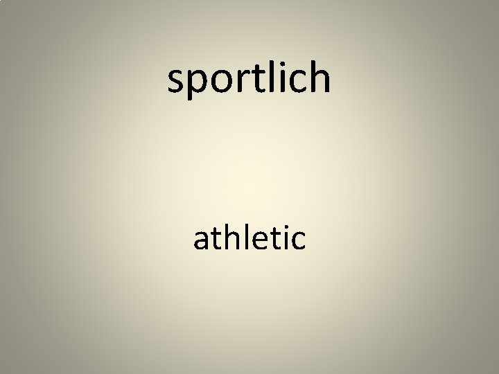 sportlich athletic 