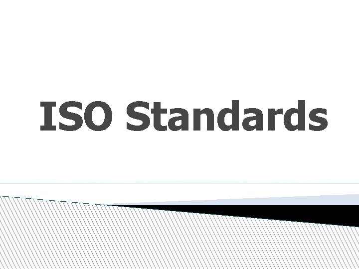 ISO Standards 