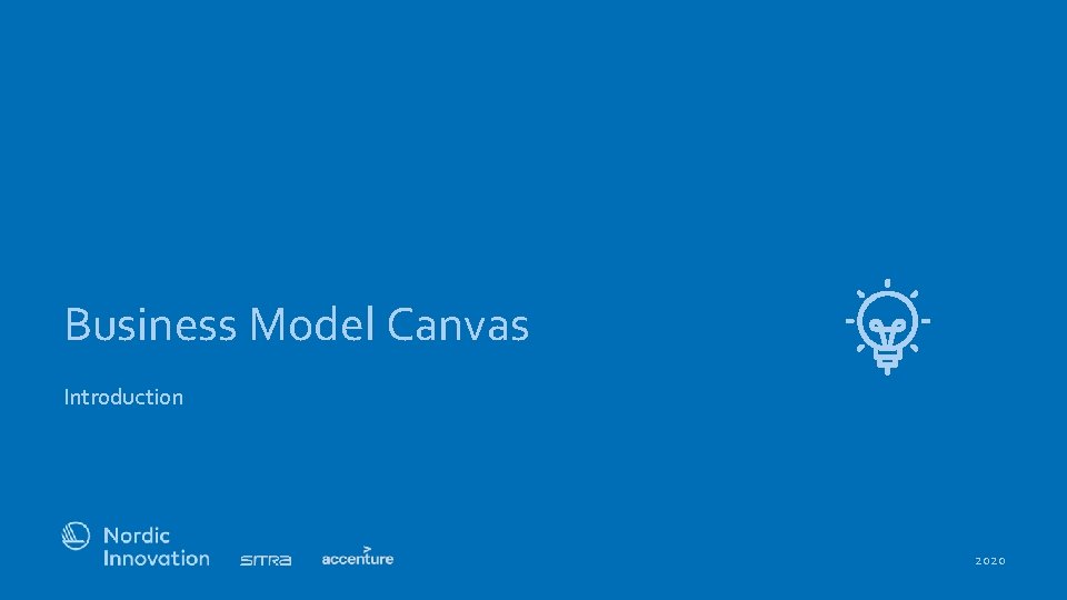 Business Model Canvas Introduction 2020 