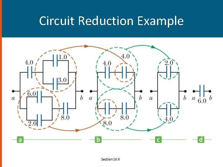 Circuit Reduction Example Section 16. 8 