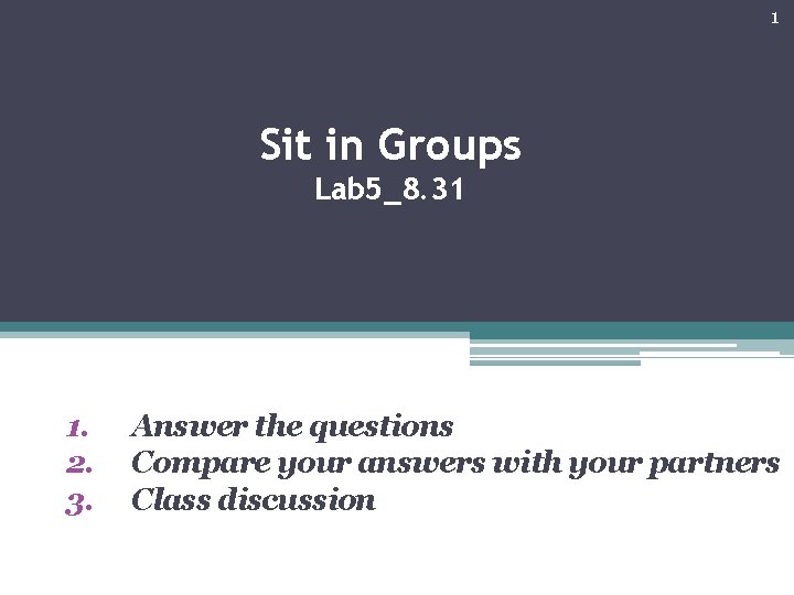 1 Sit in Groups Lab 5_8. 31 Effects on Adolescents’ Romantic Ideals 1. 2.