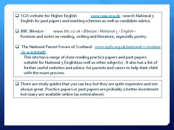 q SQA website for Higher English www. sqa. org. uk : search National 5