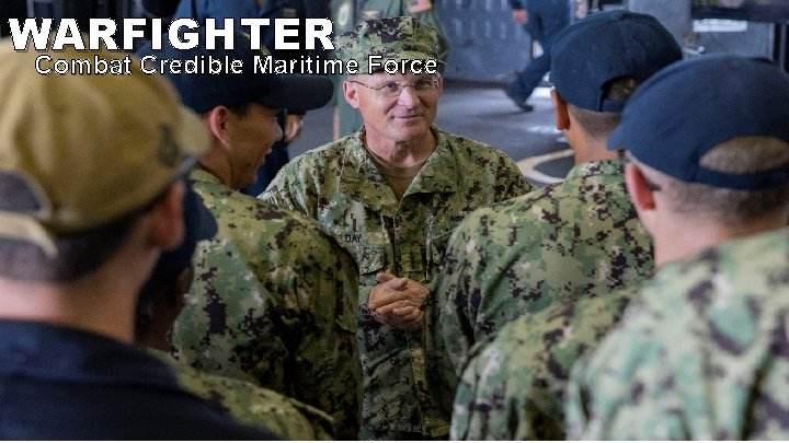 WARFIGHTER Combat Credible Maritime Force 