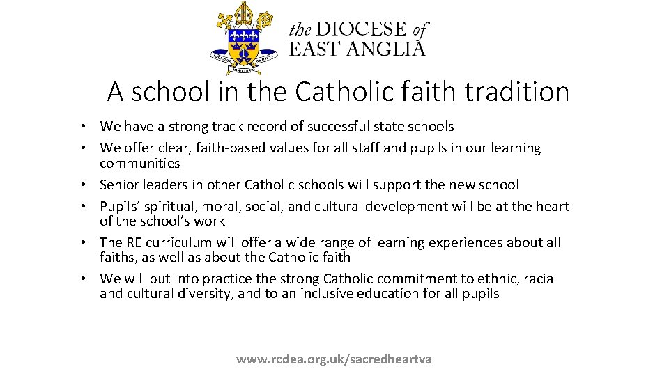 A school in the Catholic faith tradition • We have a strong track record