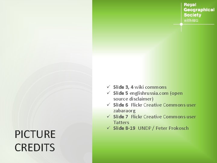 Slide 3, 4 wiki commons Slide 5 englishrussia. com (open source disclaimer) ü Slide